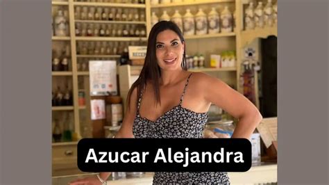 azucar alejandra reddit|Azucar Alejandra Verificada 